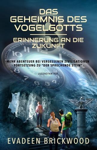 Das Geheimnis des Vogelgotts
