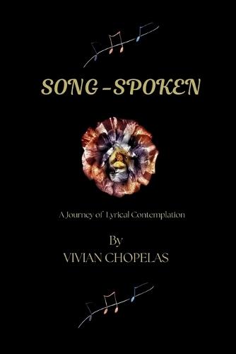 Song - Spoken: A Journey of Lyrical Contemplation
