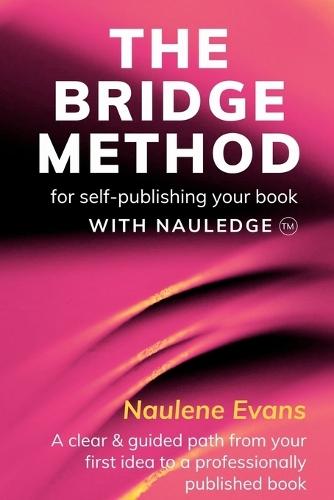The BRIDGE Method
