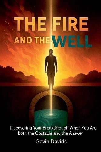 The Fire and The Well