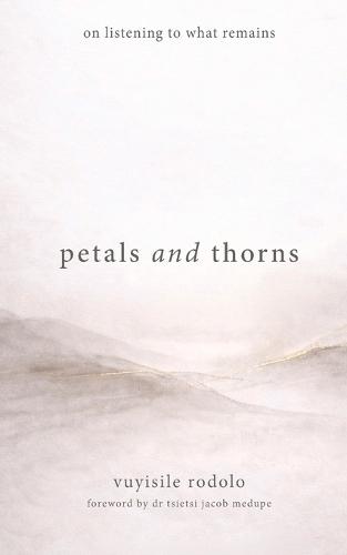 petals and thorns