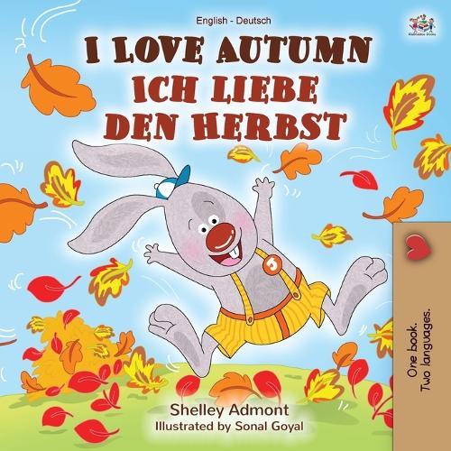 I Love Autumn (English German Bilingual Book)