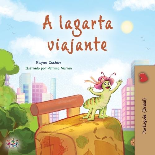 The Traveling Caterpillar (Portuguese Book for Kids - Brazilian)