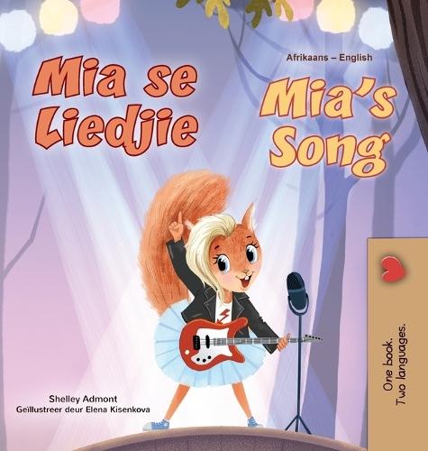 Mia's Song (Afrikaans English Bilingual Children's Book)