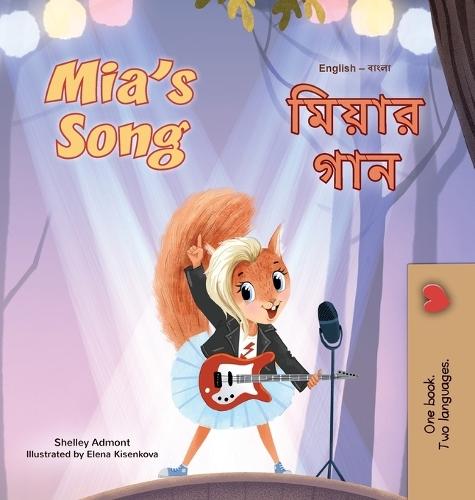 Mia's Song (English Bengali Bilingual Children's Book)