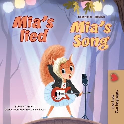 Mia's Song (Dutch English Bilingual Children's Book)