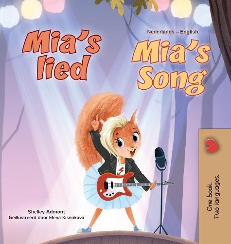 Mia's Song (Dutch English Bilingual Children's Book)