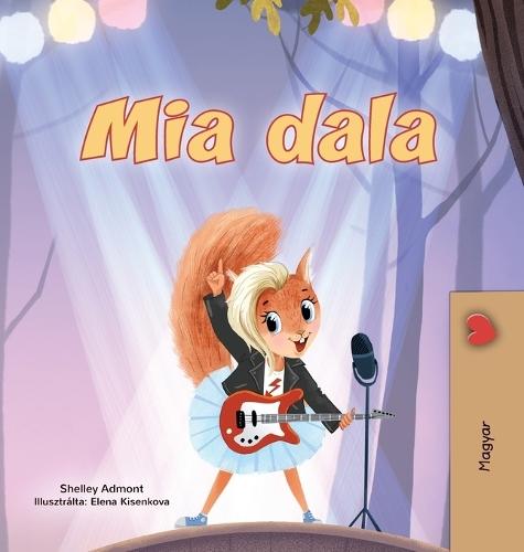 Mia's Song (Hungarian Children's Book)