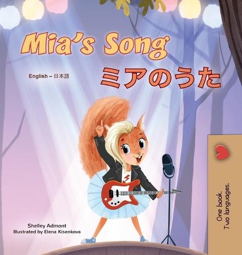 Mia's Song (English Japanese Bilingual Children's Book)