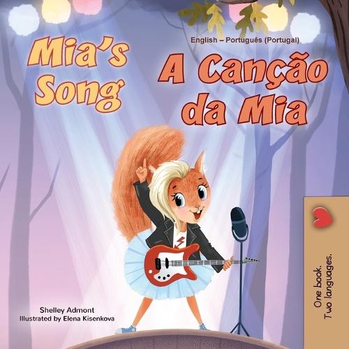 Mia's Song (English Portuguese Bilingual Children's Book - Portugal)