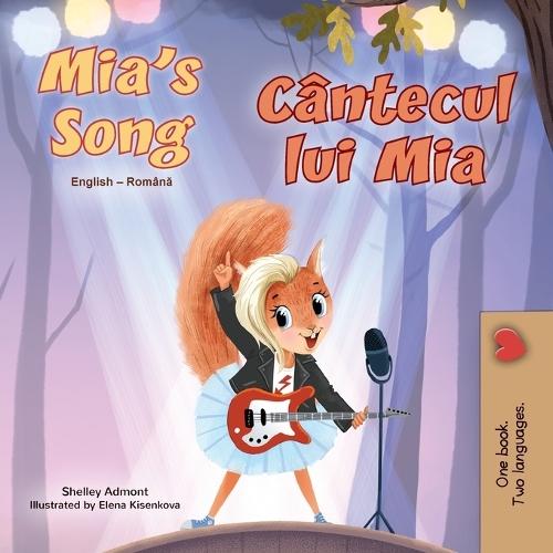 Mia's Song (English Romanian Bilingual Children's Book)