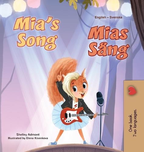 Mia's Song (English Swedish Bilingual Children's Book)