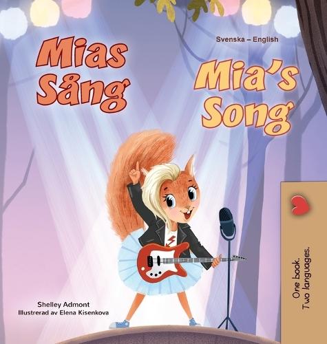 Mia's Song (Swedish English Bilingual Children's Book)