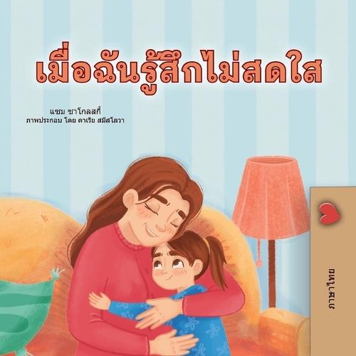 When I am Gloomy (Thai Children's Book)
