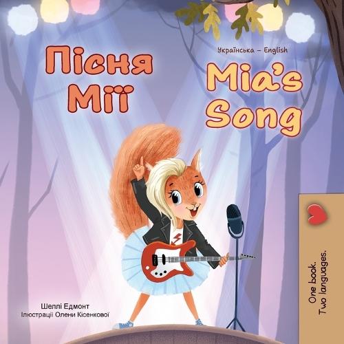 Mia's Song (Ukrainian English Bilingual Children's Book)