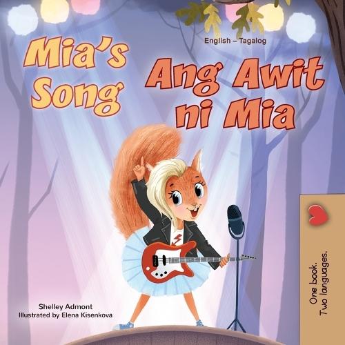 Mia's Song (English Tagalog Bilingual Children's Book)