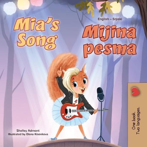 Mia's Song (English Serbian Bilingual Children's Book - Latin Alphabet)
