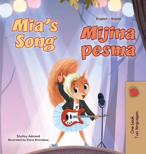 Mia's Song (English Serbian Bilingual Children's Book - Latin Alphabet)
