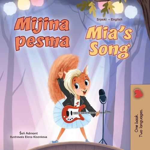 Mia's Song (Serbian English Bilingual Children's Book - Latin Alphabet)