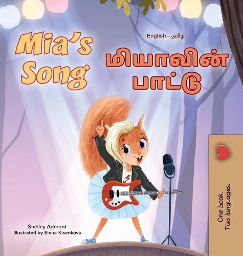 Mia's Song (English Tamil Bilingual Children's Book)