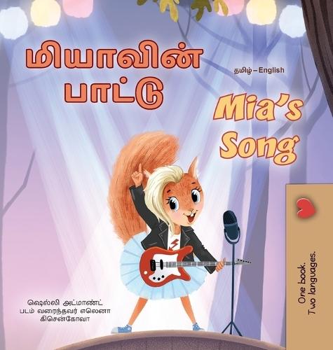 Mia's Song (Tamil English Bilingual Children's Book)