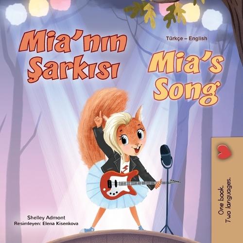 Mia's Song (Turkish English Bilingual Children's Book)