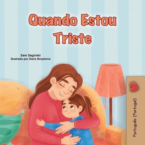 When I am Gloomy (Portuguese Children's Book - Portugal)