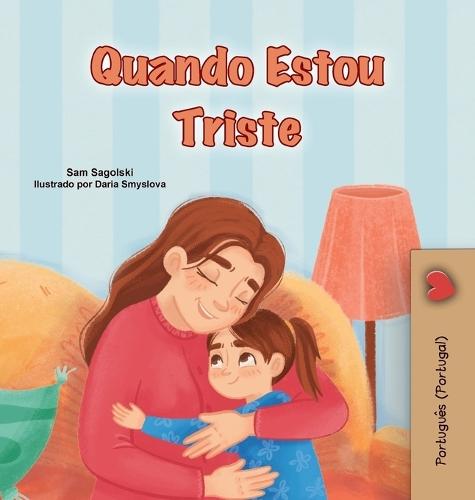 When I am Gloomy (Portuguese Children's Book - Portugal)