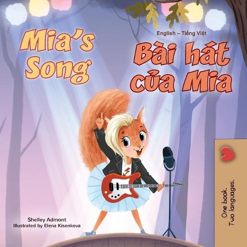 Mia's Song (English Vietnamese Bilingual Children's Book)