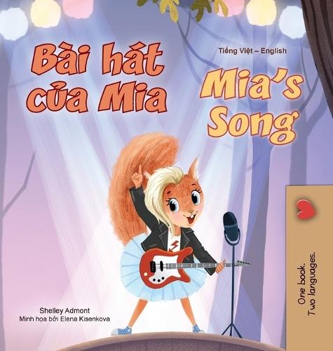 Mia's Song (Vietnamese English Bilingual Children's Book)