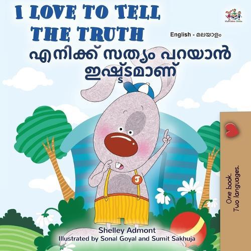 I Love to Tell the Truth (English Malayalam Bilingual Book)