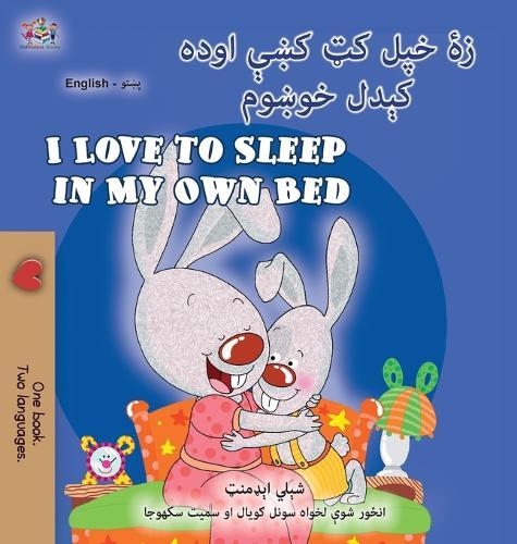 I Love to Sleep in My Own Bed (Pashto English Bilingual Book)