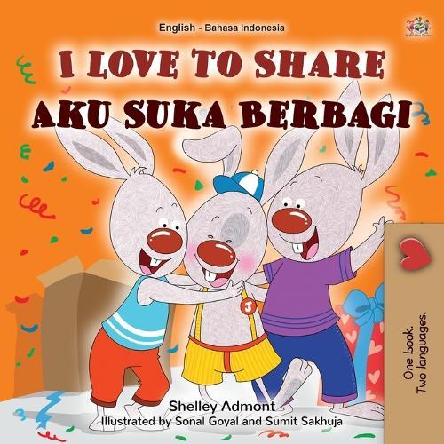 I Love to Share (English Indonesian Bilingual Edition)
