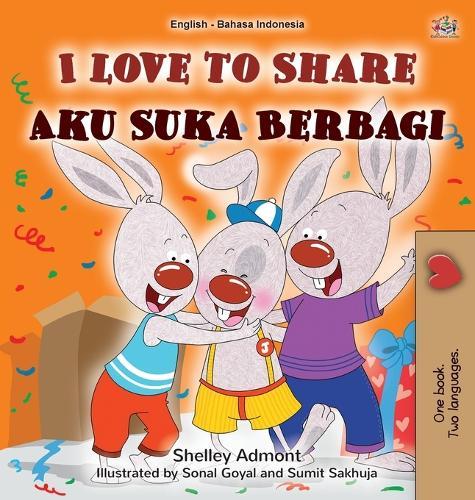 I Love to Share (English Indonesian Bilingual Edition)