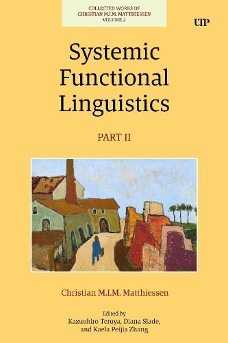 Systemic Functional Linguistics, Part 2