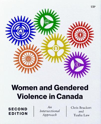 Women and Gendered Violence in Canada: An Intersectional Approach, Second Edition