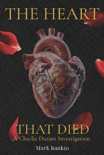 The Heart That Died