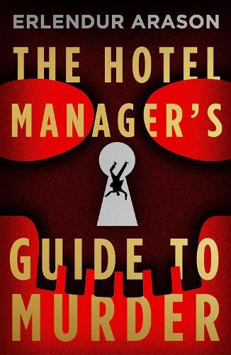 The Hotel Manager's Guide to Murder