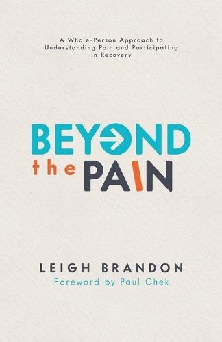 Beyond The Pain