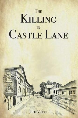 The Killing in Castle Lane