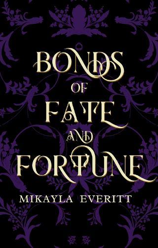 Bonds of Fate and Fortune