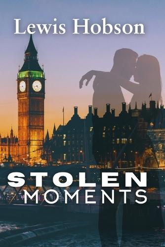 Stolen Moments