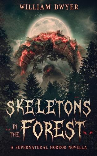 Skeletons in the Forest