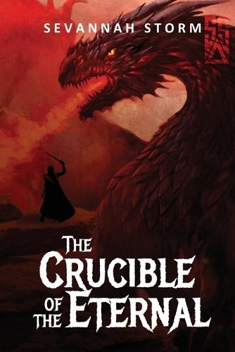 The Crucible of the Eternal