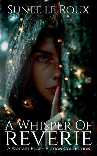 A Whisper of Reverie