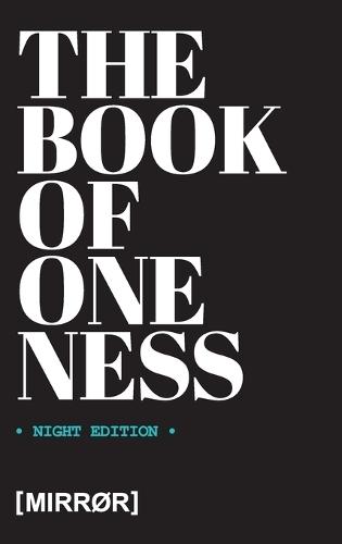 The Book of Oneness: Night Edition