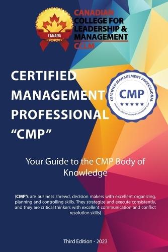 Certified Management Professional CMP Body Of Knowledge