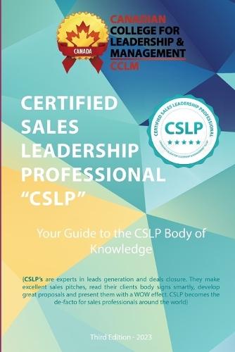 Certified Sales Leadership Professional CSLP Body of Knowledge