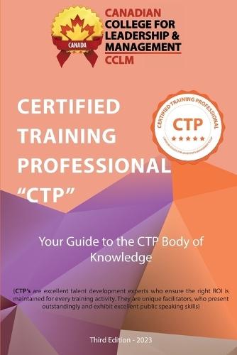 Certified Training Professional CTP Body of Knowledge