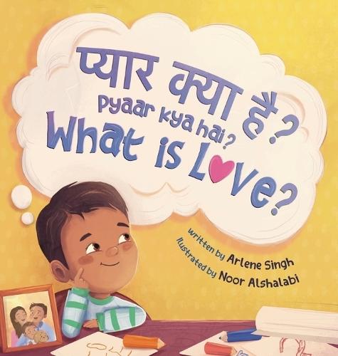 Pyaar Kya Hai?: A Hindi-English Bilingual Toddler Book with Roman Transliteration